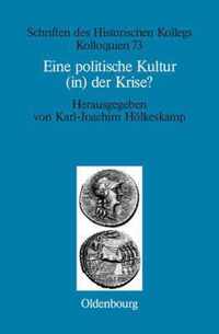 Eine politische Kultur (in) der Krise?