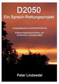 D2050 - Ein Sprach-Rettungsprojekt