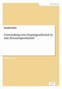 Umwandlung einer Kapitalgesellschaft in eine Personengesellschaft