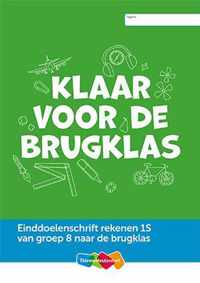 Einddoelenschrift rekenen groep 8 1S - Klaar voor de start ( van groep 8 naar het VO 1S)(set a 5 ex)