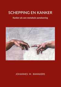 Schepping en Kanker