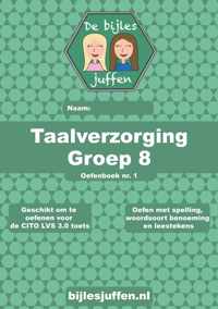 Taalverzorging cito oefenboek groep 8 - de Bijlesjuffen - woordsoorten - spelling - zinsontleding - werkwoordspelling - leestekens