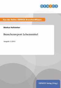 Branchenreport Lebensmittel