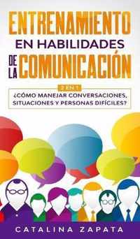 Entrenamiento en habilidades de la comunicacion: 2 EN 1