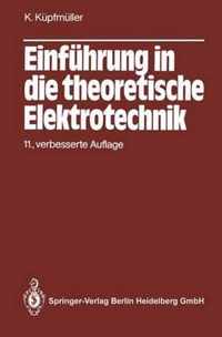 Einf Hrung in Die Theoretische Elektrotechnik