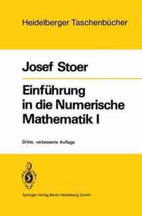 Einfahrung in Die Numerische Mathematik I