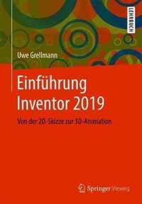 Einfhrung Inventor 2019: Von Der 2d-Skizze Zur 3d-Animation