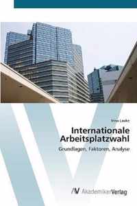 Internationale Arbeitsplatzwahl