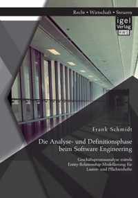 Die Analyse- und Definitionsphase beim Software Engineering