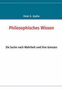 Philosophisches Wissen