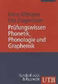Prufungswissen Phonetik, Phonologie Und Graphemik