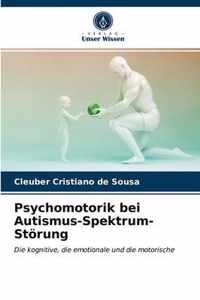 Psychomotorik bei Autismus-Spektrum-Stoerung