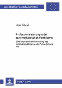 Professionalisierung in der zahnmedizinischen Fortbildung