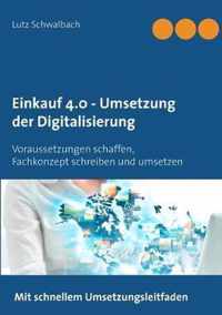 Einkauf 4.0 - Umsetzung der Digitalisierung