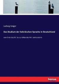 Das Studium der hebraischen Sprache in Deutschland