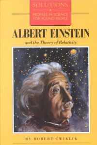 Albert Einstein and the Theory of Relativity