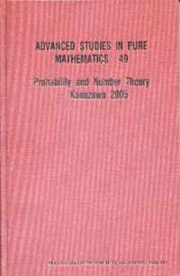 Probability And Number Theory -- Kanazawa 2005