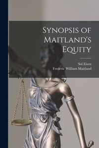 Synopsis of Maitland's Equity