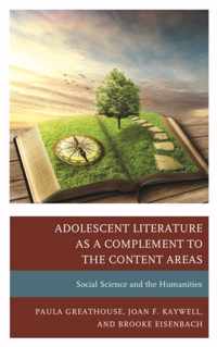 Adolescent Literature as a Complement to the Content Areas