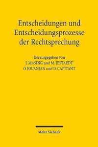 Entscheidungen und Entscheidungsprozesse der Rechtsprechung