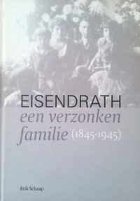 Eisendrath, een verzonken familie (1845-1945)