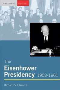 The Eisenhower Presidency, 1953-1961