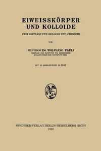 Eiweisskoerper Und Kolloide