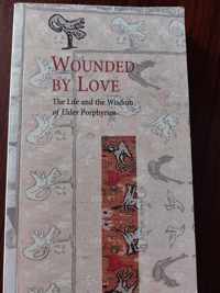 Wounded by Love