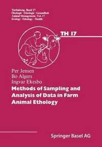 Methods of Sampling and Analysis of Data in Farm Animal Ethology