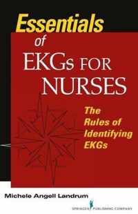 Essentials of EKGs for Nurses