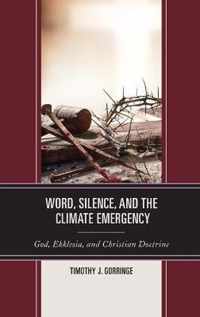 Word, Silence, and the Climate Emergency