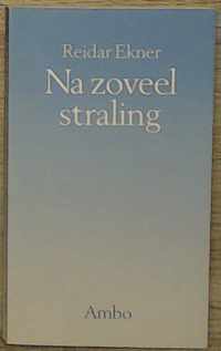 Na zoveel straling