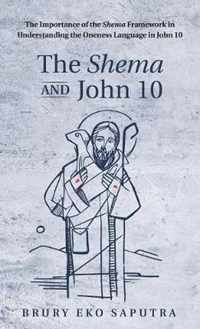 The Shema and John 10