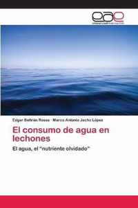 El consumo de agua en lechones