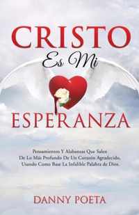 CRISTO Es Mi Esperanza