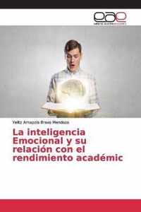 La inteligencia Emocional y su relacion con el rendimiento academic