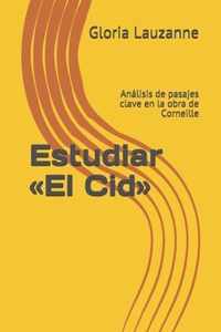 Estudiar El Cid