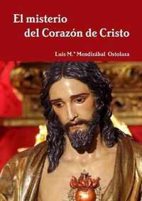 El misterio del Corazon de Cristo