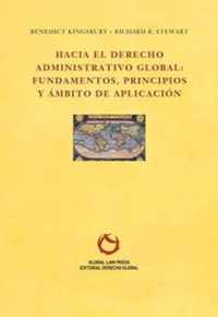 Hacia el Derecho Administrativo Global