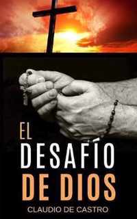 El Desafio de Dios