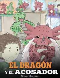 El Dragon y el Acosador