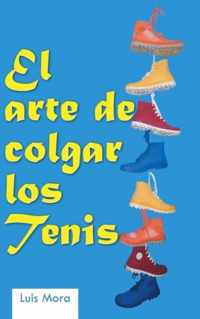 El Arte de Colgar Los Tenis