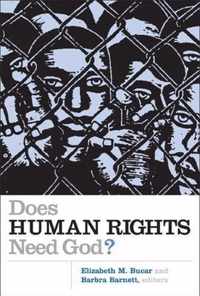 Does Human Rights Need God?