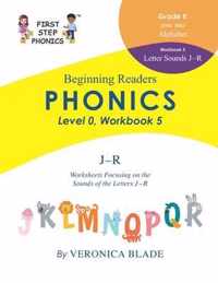 First Step Phonics Beginning Workbooks Level 0, Workbook 5