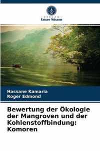 Bewertung der OEkologie der Mangroven und der Kohlenstoffbindung