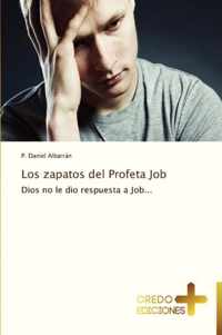 Los Zapatos del Profeta Job