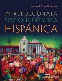 Introducción a la sociolingüística hispánica