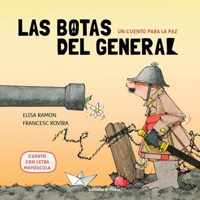 Las Botas del General: Un Cuento Para La Paz