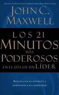 Los 21 Minutos Mas Poderosos En El Dia de Un Lider