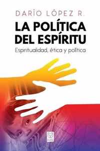 La Politica del Espiritu